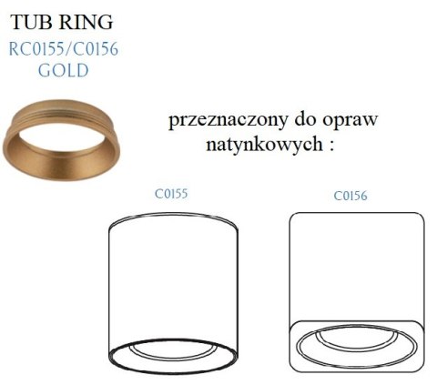 MAXLIGHT RC0155/C0156 GOLD PIERŚCIEŃ OZDOBNY ZŁOTY do TUB